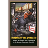 Revenge of the Domestic: Women, the Family, and Communism in the German Democratic Republic