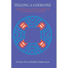 Telling a Good One: The Process of a Native American Collaborative Biography