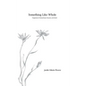 Something Like Whole