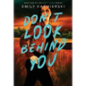 Don't Look Behind You