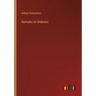 Remarks on Diabetes