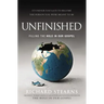 Unfinished: Filling the Hole in Our Gospel