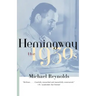 Hemingway: The 1930s