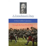 A Frenchman's Duty: A Foot Soldier's Journey through the First World War