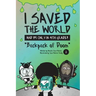 I Saved the World and I'm Only in 4th Grade!: Backpack of Doom (Book 2)