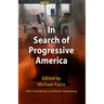 In Search of Progressive America