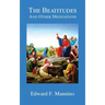 The Beatitudes and Other Meditations
