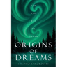 Origins of Dreams: How and Why We Dream