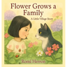 Flower Grows A Family