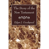 The Story of the New Testament