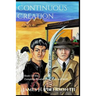 Continuous Creation: Book I of the Complete Revelation of Mick and Keith