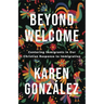 Beyond Welcome: Centering Immigrants in Our Christian Response to Immigration