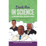 Black Men in Science: A Black History Book for Kids