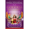 Goddess Reclaimed: 13 Initiations to Unleash Your Sacred Feminine Power