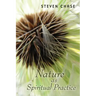 Nature as Spiritual Practice