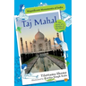 Taj Mahal the Story of a Wonder of the World