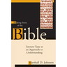Making Sense of the Bible: Literary Type as an Approach to Understanding