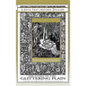 The Story of the Glittering Plain - A Book That Inspired Tolkien: With Original Illustrations