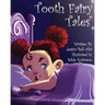 Toothfairy Tales