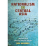 Nationalism in Central Asia: A Biography of the Uzbekistan-Kyrgyzstan Boundary