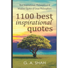1100 Best Inspirational Quotes: Best Inspirational, Philosophical & Wisdom Quotes of Great Philosophers & Thinkers to Motivate you for Better & Succes