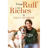 From Ruff to Riches