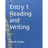 Entry 1 Reading and Writing