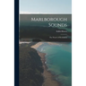 Marlborough Sounds: the Waters of Restfulness