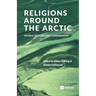 Religions around the Arctic: Source Criticism and Comparisons