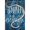 Death of the Guardian