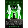 Love, Lies, and Hocus Pocus Betrayal