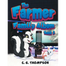 The Farmer Family Album: (Book 2)
