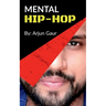 Mental Hip-Hop