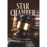 Star Chamber: A Jeannie Loomis Novel