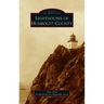 Lighthouses of Humboldt County