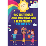 400 Best Riddles, Jokes, Knock-knock Jokes and Brain Teasers: Children's Joke Book Ages 4-8 9-12