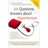 101 Questions and Answers about Hypertension
