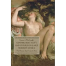 Gender, Sexuality, and Syphilis in Early Modern Venice: The Disease That Came to Stay