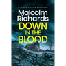 Down in the Blood: A Chilling Cornwall Crime Thriller