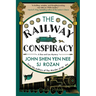The Railway Conspiracy