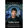 STARGATE ATLANTIS Third Path (Legacy book 8)