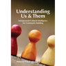Understanding Us & Them: Interpersonal Cultural Intelligence for Community Building