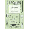The Garden - How to Make it Pay