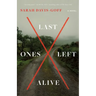 Last Ones Left Alive
