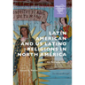Latin American and Us Latino Religions in North America: An Introduction