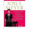 Straight Talk on Stress: Overcoming Emotional Battles with the Power of God's Word!