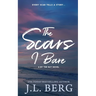 The Scars I Bare: Special Edition