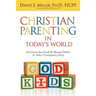 Christian Parenting In Today's World
