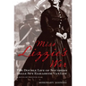 Miss Lizzie's War: The Double Life Of Southern Belle Spy Elizabeth Van Lew