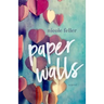 Paper Walls